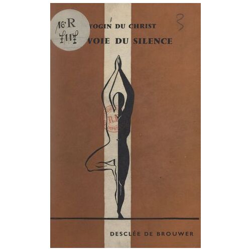 La Voie Du Silence