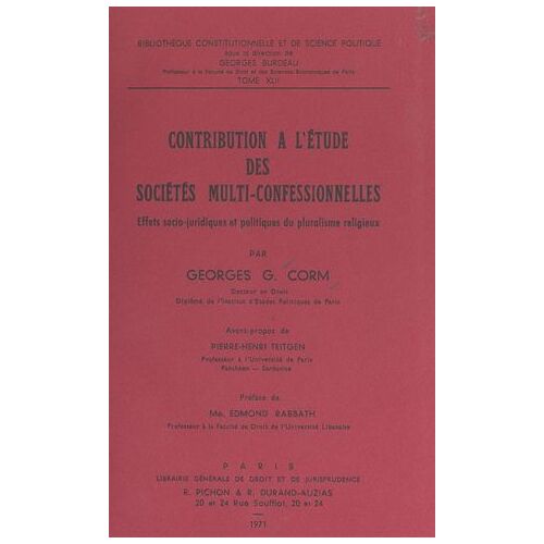 Contribution À L'étude Des Sociétés Multi-Confessionnelles