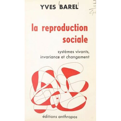 La Reproduction Sociale