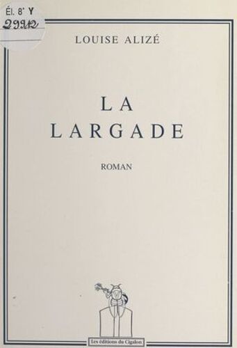 La Largade