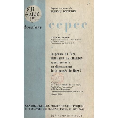 La Pensée Du Père Teilhard De Chardin Constitue-T-Elle Un Dépassement De La Pensée De Marx ?