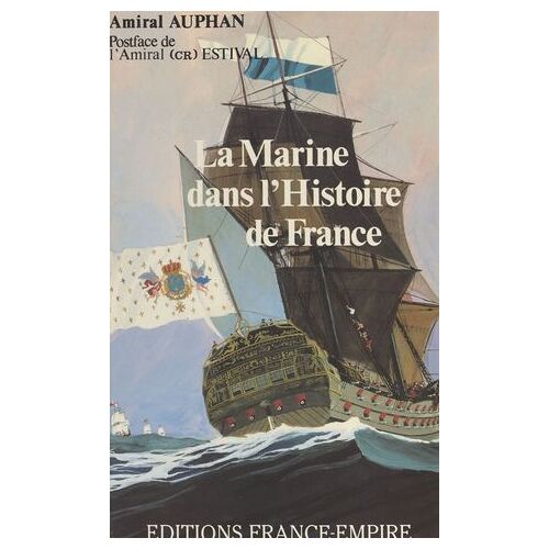La Marine Dans L'histoire De France