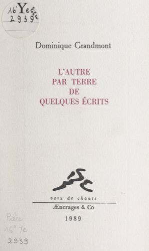 L'autre Par Terre De Quelques Écrits