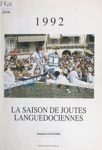 1992 : La Saison De Joutes Languedociennes