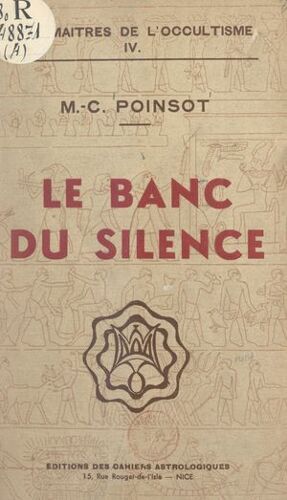 Le Banc Du Silence
