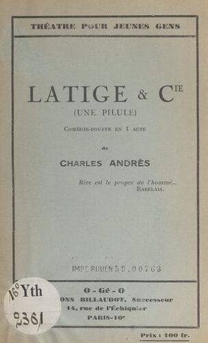 Latige & Cie (Une Pilule)
