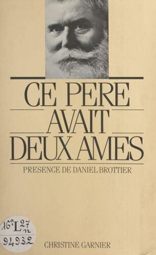 Ce Père Avait Deux Âmes