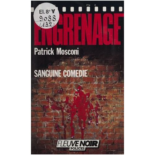 Engrenage : Sanguine Comédie