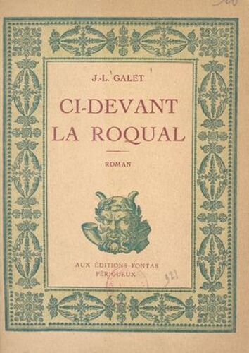 Ci-Devant La Roqual