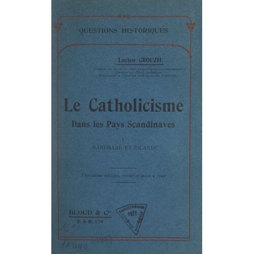 Le Catholicisme Dans Les Pays Scandinaves (1). Danemark Et Islande