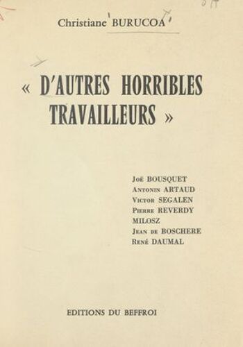 D'autres Horribles Travailleurs