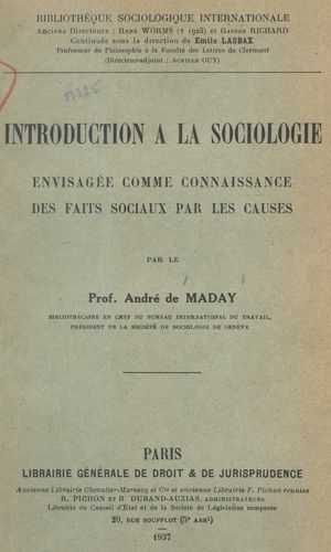 Introduction À La Sociologie Envisagée Comme Connaissance Des Faits Sociaux Par Les Causes