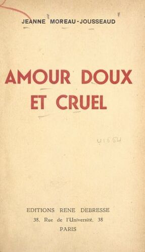 Amour Doux Et Cruel