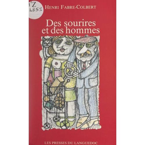 Des Sourires Et Des Hommes