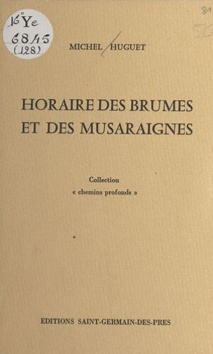 Horaire Des Brumes Et Des Musaraignes
