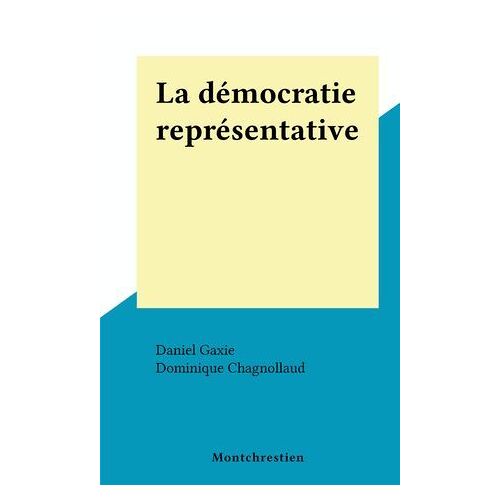 La Démocratie Représentative