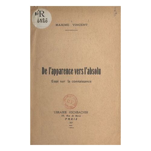 De L'apparence Vers L'absolu