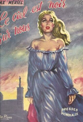 Le Ciel Est Noir Sur Nous