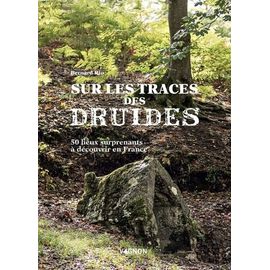 Sur Les Traces Des Druides