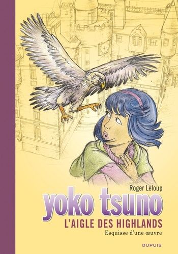 Yoko Tsuno - Tome 31 - L'aigle Des Highlands