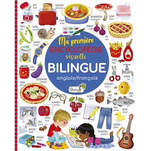 Ma Première Encyclopédie Visuelle Bilingue