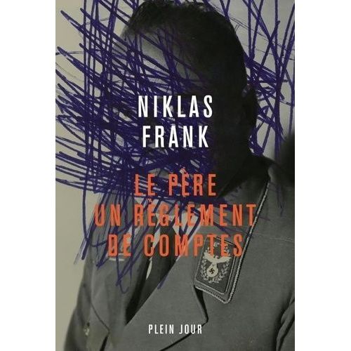 Le Père, Un Réglement De Compte