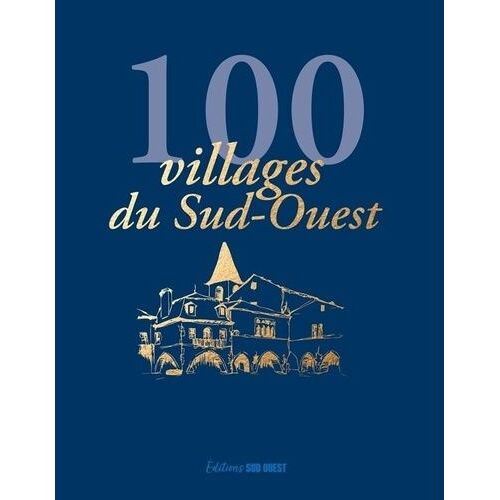 100 Villages Du Sud-Ouest