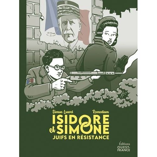 Isidore Et Simone - Juifs En Résistance