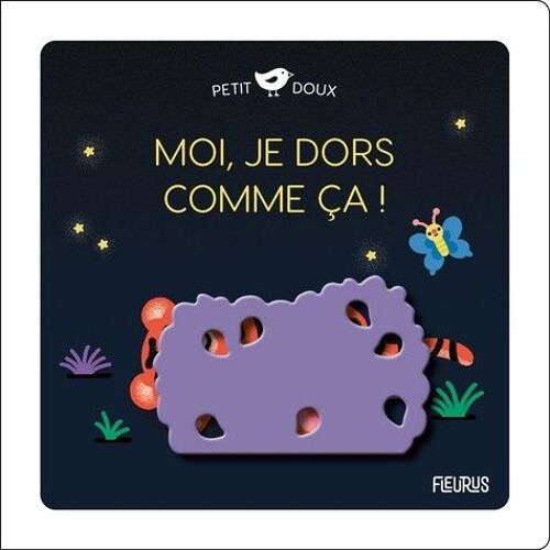 Moi, Je Dors Comme Ça !