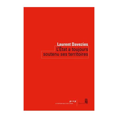 L'état A Toujours Soutenu Ses Territoires