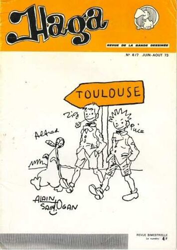 Haga Revue De La Bande Dessinée N° 6/7 1973 Alain Saint Ogan - Spécial 1er Salon Toulouse