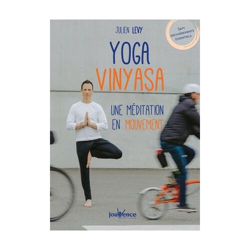 Yoga Vinyasa : Une Méditation En Mouvement