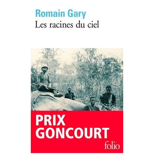 Les Racines Du Ciel