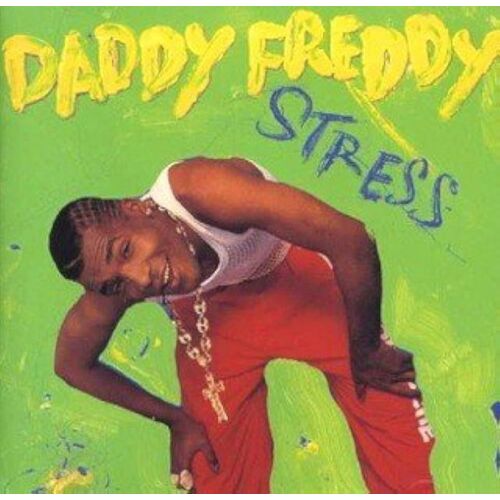 Stress Import Daddy Freddy Format : Cd
