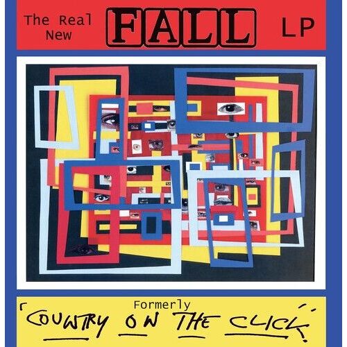 The Fall - Real New Fall Formerly 'country On The Click' (The Complete Collectors Edition) [Vinyl Lp] Colored Vinyl, Red, Yellow, Collector's Ed