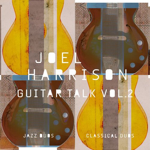 Guitar Talk Vol. 2 Classical & Jazz Duos