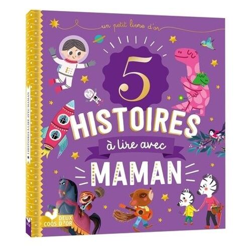 5 Histoires À Lire Avec Maman