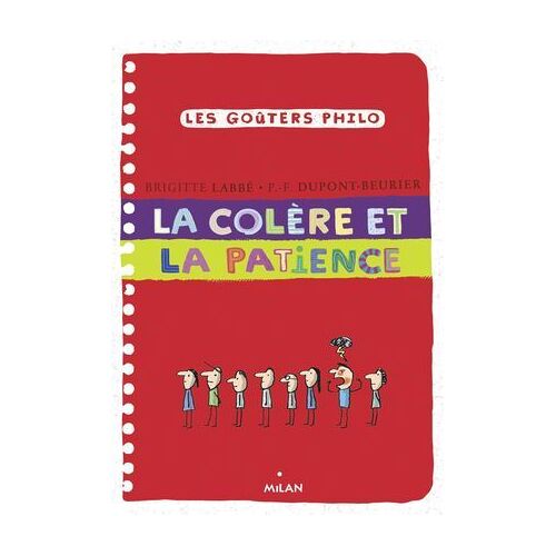La Colère Et La Patience