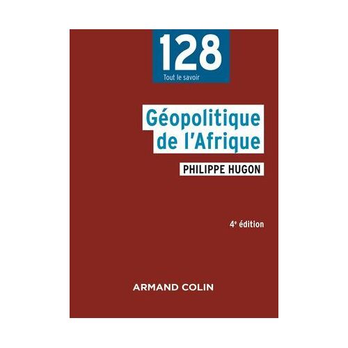 Géopolitique De L'afrique - 4e Éd.
