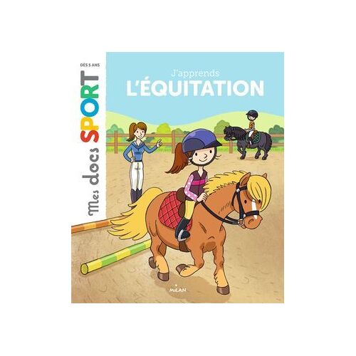 J'apprends L'équitation