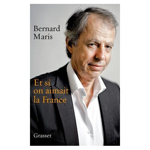 Et Si On Aimait La France