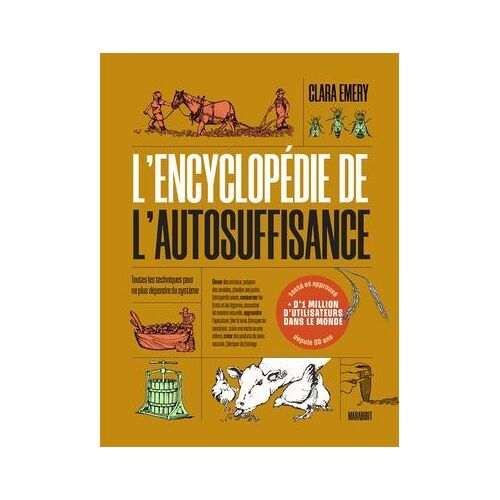 L'encyclopédie De L'autosuffisance