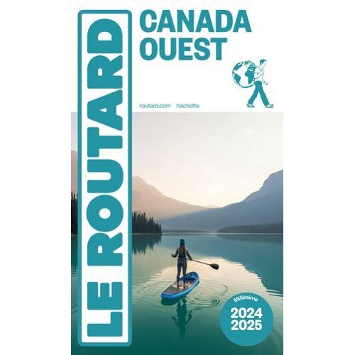Guide Du Routard Canada Ouest 2024/25
