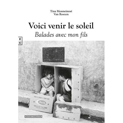 Voici Venir Le Soleil - Balades Avec Mon Fils