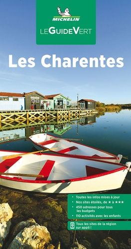 Les Charentes - Le Guide Vert 2022