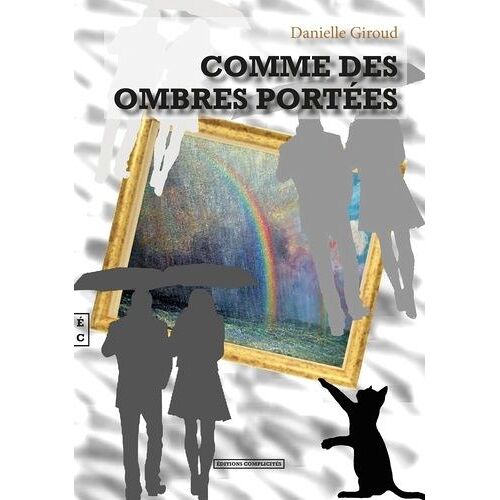 Comme Des Ombres Portées
