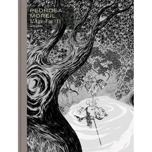 L'âge D'or - Tome 1