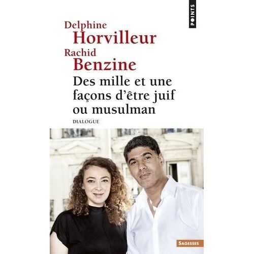 Des Mille Et Une Façons D'être Juif Ou Musulman - Dialogue