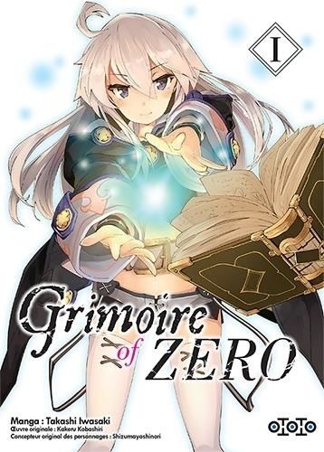Grimoire Of Zero - Tome 1