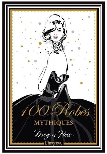100 Robes Mythiques